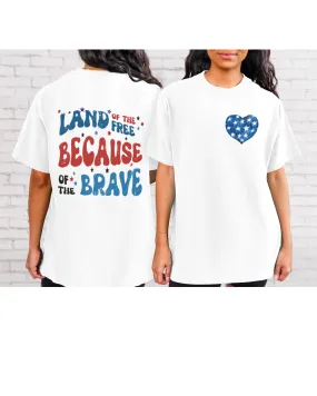 Land Of The Free Because Of The Brave 4th of July Comfort Colors® T-Shirt, Vintage T-Shirt Dress, 1970's Hippie Groovy Tee